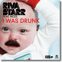 Cover: Riva Starr feat. Noze - I Was Drunk