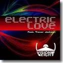 Visioneight feat. Trevor Jackson - Electric Love