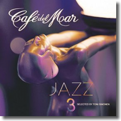 Cover: Caf del Mar Jazz 3 - Various Artists