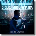 Roger Cicero - Cicero Sings Sinatra - Live in Hamburg