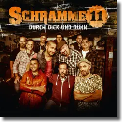 Cover: Schramme11 - Durch dick und dnn