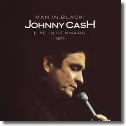 Cover: Johnny Cash - Man in Black: Live in Denmark 1971