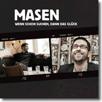 Cover: Masen - Wenn schon suchen, dann das Glck