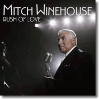 Cover: Mitch Winehouse - Rush Of Love