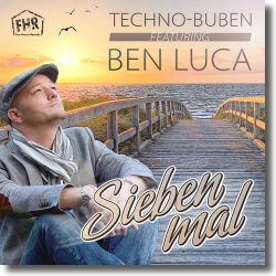 Cover: Techno-Buben feat. Ben Luca - Sieben Mal