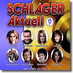 Cover: Schlager Aktuell 9 - Various Artists