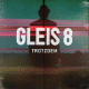 Cover: Gleis 8 - Trotzdem