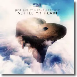 Cover: JustLuke feat. Nathan Brumley - Settle My Heart