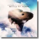 Cover: JustLuke feat. Nathan Brumley - Settle My Heart