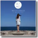 Cover: Set Mo feat. Deutsch Duke - White Dress