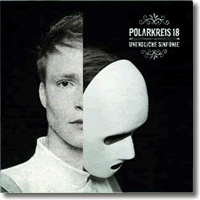 Cover: Polarkreis 18 - Unendliche Sinfonie