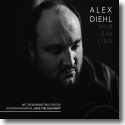 Cover:  Alex Diehl - Nur ein Lied (Neue Versionen)