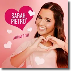 Cover: Sarah & Pietro - Nur mit dir