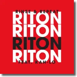 Cover: Riton feat. Kah-Lo - Rinse & Repeat