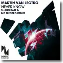 Martin van Lectro - Never Know 2016