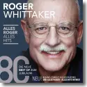 Roger Whittaker - Alles Roger- Alles Hits
