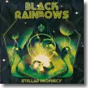 Cover:  Black Rainbows - Stellar Prophecy
