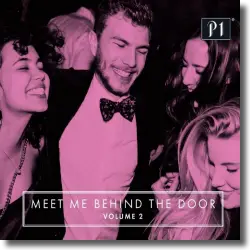 Cover: P1 Club - Meet Me Behind the Door Vol. 2 - Various Artists