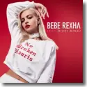 Bebe Rexha feat. Nicki Minaj - No Broken Hearts