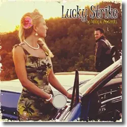 Cover: Danny & The Chicks - Lucky Strike