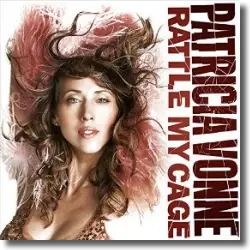 Cover: Patricia Vonne - Rattle My Cage