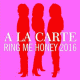 Cover: A La Carte - Ring Me Honey (High Tide Remix 2016)