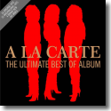 Cover:  A La Carte - The Ultimate Best Of Album