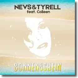 Cover: Nevs & Tyrell feat. Colleen - Sonnenschein