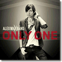 Cover: Alex Max Band - Only One