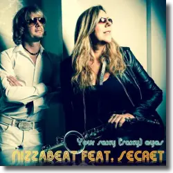 Cover: Nizzabeat feat. Secret - Your Sexy (Saxy) Eyes