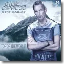 Steve Cypress & Pit Bailay - Top Of The World