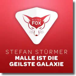 Cover: Stefan Strmer - Malle ist die geilste Galaxie