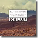 Cover:  Fahrenhaidt feat. Cassandra Steen & Vincent Malin - Ich lauf