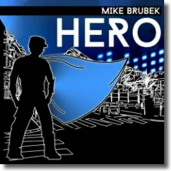 Cover: Mike Brubek - Hero