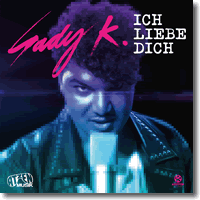 Cover: Sady K - Ich Liebe Dich