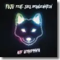 FUJU feat. Joel Brandenstein - Nie vergessen