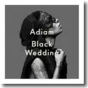 Cover:  Adiam - Black Wedding