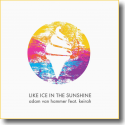 Cover:  Adam van Hammer feat. Keirah - Like Ice In The Sunshine Remixes 2016