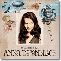 Cover: Anna Depenbusch - Die Mathematik der Anna Depenbusch