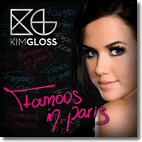 Cover: Kim Gloss - Famous In Paris