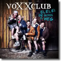 Cover: voXXclub - Ei, ei, ei, die Goass is weg