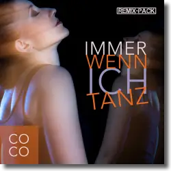 Cover: Coco - Immer wenn ich tanz