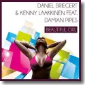 Cover: Daniel Briegert & Kenny Laakkinen feat. Damian Pipes - Beautiful Girl