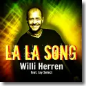 Willi Herren feat. Jay Select - La La Song