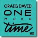 Cover: Craig David - One More Time