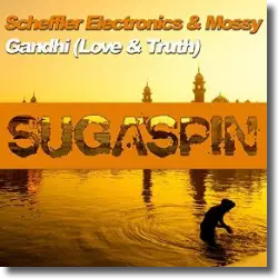 Cover: Scheffler Electronics & Mossy - Gandhi (Love & Truth)