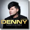 Cover:  Denny Fabian - Mitten ins Herz