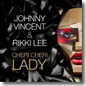 Cover:  Johnny Vincent & Rikki Lee - Cheri Cheri Lady