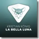 Cover:  Kristian Knig - La Bella Luna