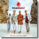 Cover:  Feuerherz - Ein Lied auf das Leben